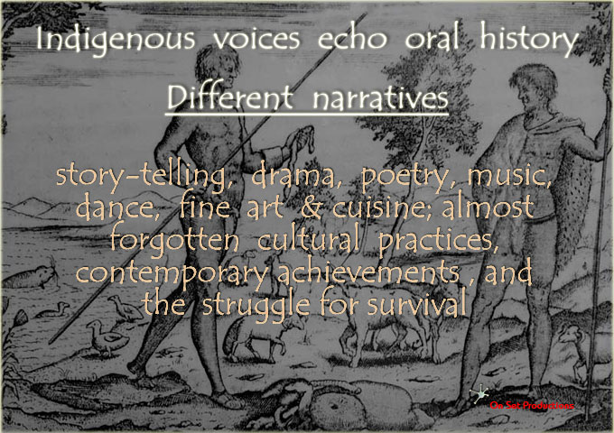 Indigenous  voices  echo  oral  history